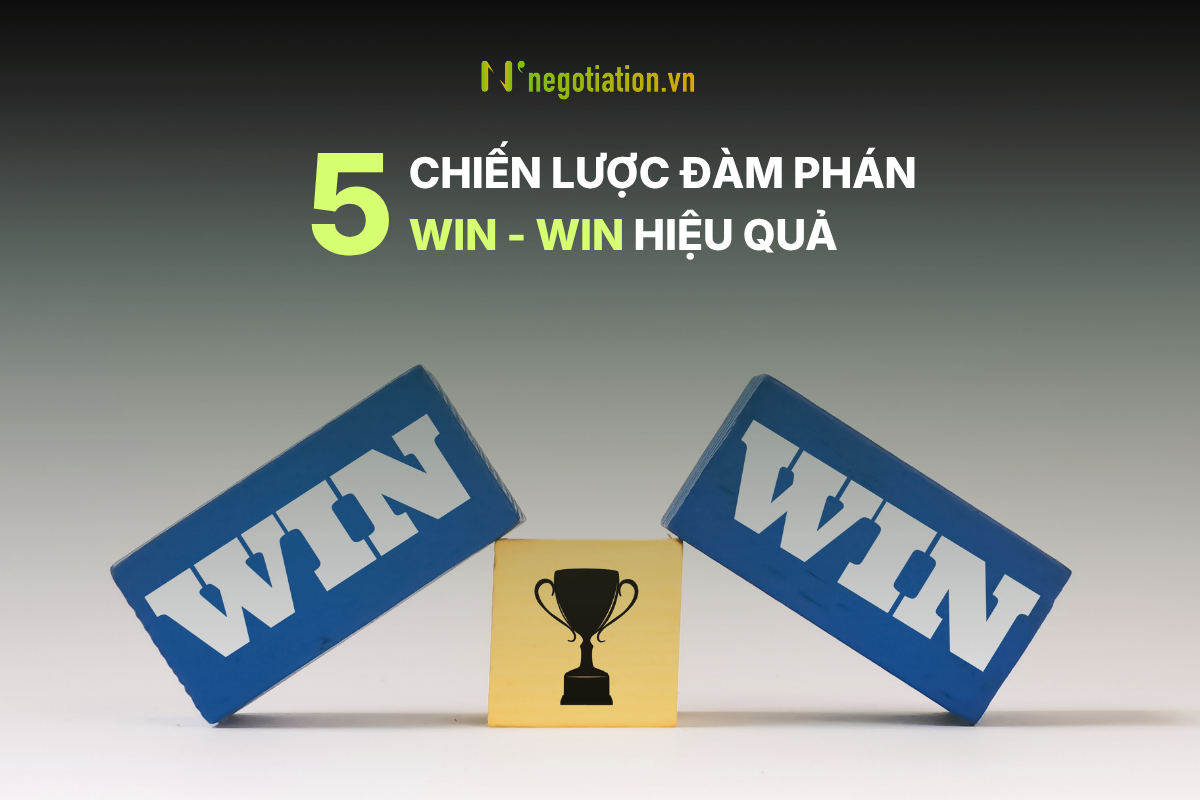 5 chiến lược đàm phán win-win